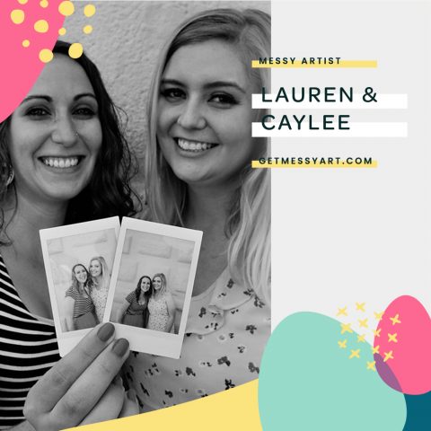 How Lauren and Caylee Built a Business Out of Creative Habit