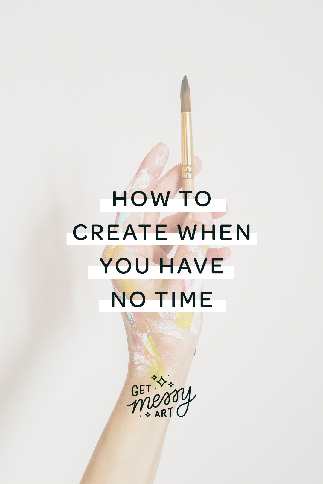 How to make art when you have no time