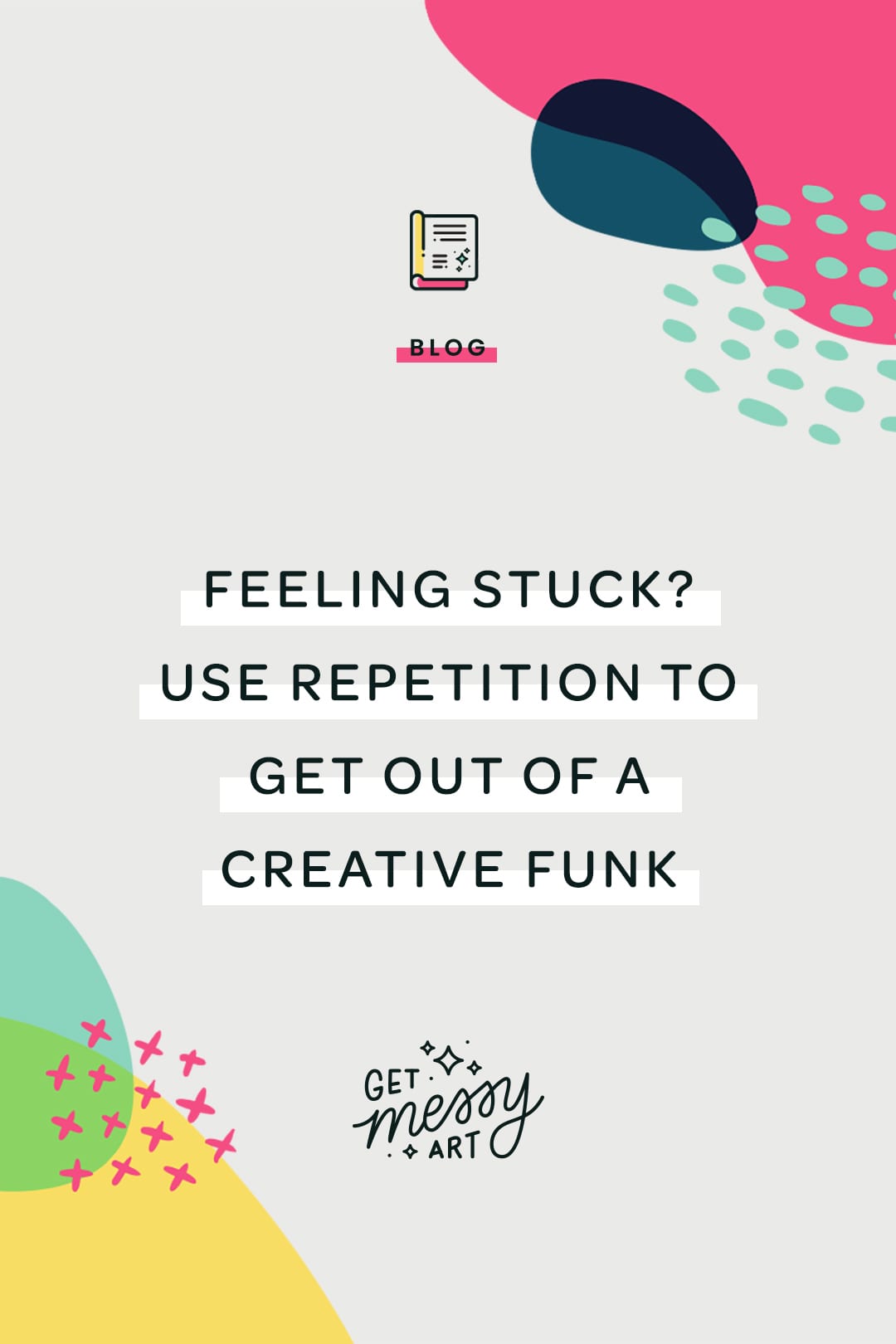 Feeling stuck? Use repetition to get out of a creative funk