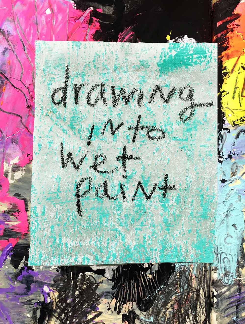 Level up your art by drawing into wet paint