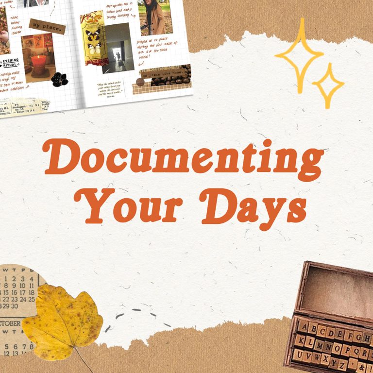 Documenting Your Days