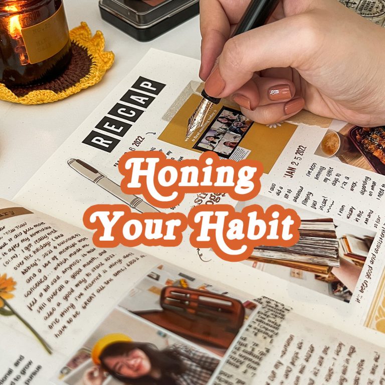 Honing Your Habit