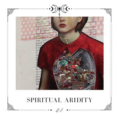 4.1 Spiritual aridity