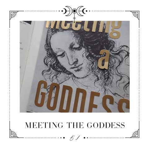 5.1 Meeting the goddess