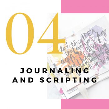 Lesson 4 – Journaling and Scripting