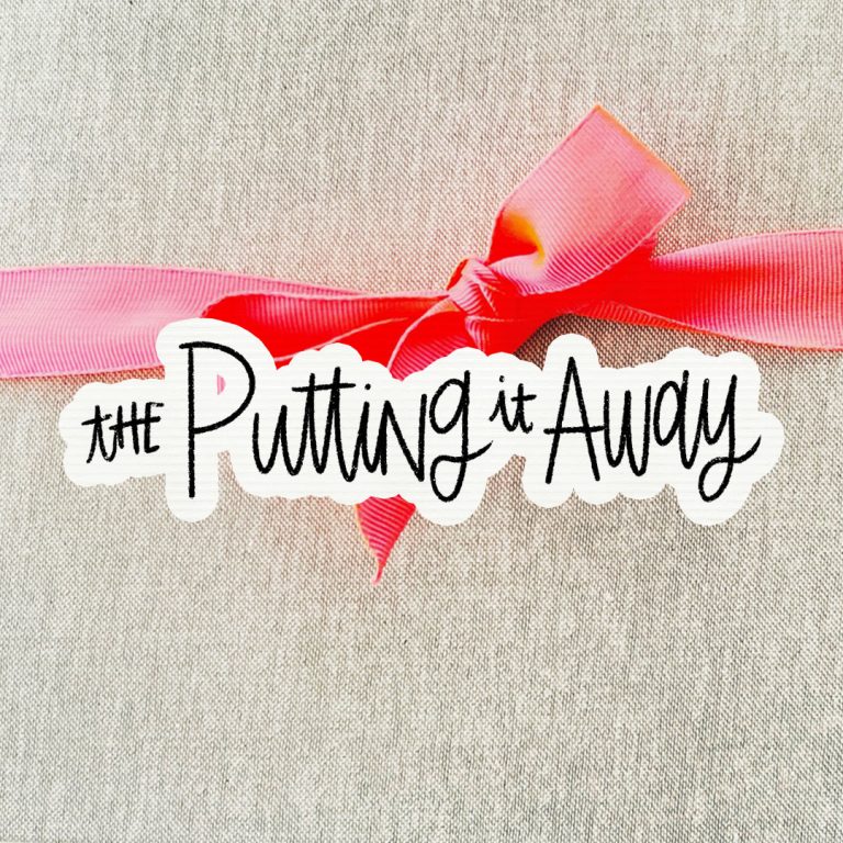 The Putting it Away